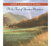 Langstaff, John - At the Foot of Yonders Mountain