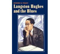 Langston Hughes and the Blues