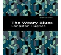 Langston Hughes The Weary Blues Paperback Book Langston Hughes Multicolor