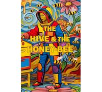 Langstroth's Hive and the Honey Bee