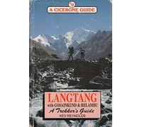 Langtang with Gosainkund and Helambu: A Trekker's Guide