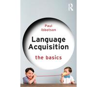 Language Acquisition : The Basics