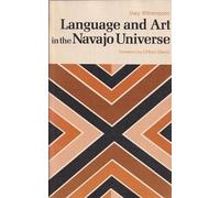 Language and Art in the Navajo Universe