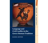 Language and Civil Conflict in the Greco-Roman Tradition