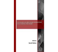 Language and Discipline Perspectives on Academic Discourse