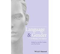 Language and Gender: A Reader, 2nd Edition