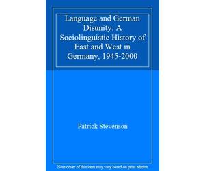 Language and German Disunity: A Sociolinguistic. Stevenson<|