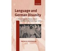 Language and German Disunity by Patrick Stevenson - 9780198299691