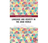 Language and Identity in the Arab World (Routledge Studies in Language and Identity)