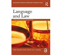 Language and Law – A Resource Book for Students (Routledge English Language Introductions)