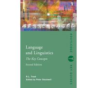 Language and Linguistics – The Key Concepts (Routledge Key Guides)