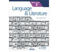 Language and Literature for the IB MYP 3