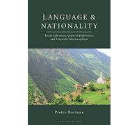 Language and Nationality: Social Inferences, Cultural Differences, and Linguistic Misconceptions