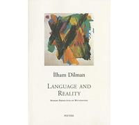 Language and Reality by Ilham Dilman (1998-01-01)
