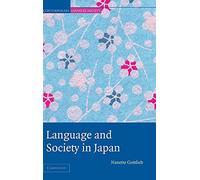 Language and Society in Japan (Contemporary Japanese Society)
