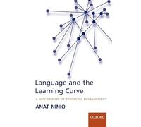 Language and the Learning Curve: A New Theory of Syntactic Development