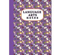 Language Arts Notes: Guided Notebooking Student Journal | Interactive Notebook | Integrated Writing Prompts
