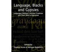 Language, Blacks & Gypsies