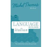Language Builder Italian (Learn Italian with the Michel Thomas Method)
