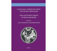 Language: Communication and Human Behavior: The Linguistic Essays of William Diver