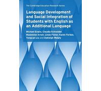 Language Development and Social Integration of Students with English as an Additional Language