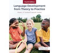 Language Development From Theory to Practice