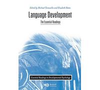 Language Development: The Essential Readings: 3 (Essential Readings in Developmental Psychology)