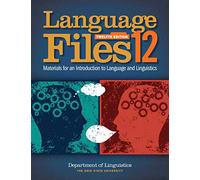 Language Files: Materials for an Introduction to Language and Linguistics