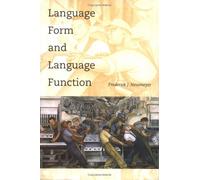 Language Form & Language Function (Language, Speech and Communication)