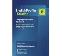 Language Functions Revisited : Theoretical and Empirical Bases for Language Construct Definition Across the Ability Range