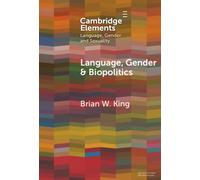 Language, Gender and Biopolitics : Meaning-Making and Intersex Variations in Healthcare