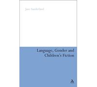Language, Gender and Children's Fiction