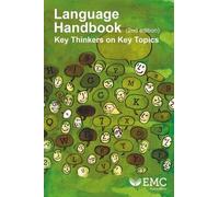 Language Handbook (2nd edition): Key Thinkers on Key Topics
