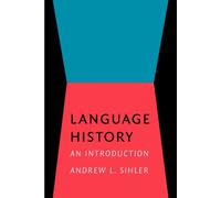 Language History: An introduction (Current Issues in Linguistic Theory)