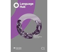 Language Hub Advanced Workbook with Key + Access to Audio (Language Hub BELT)