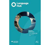 Language Hub Beginner Student's Book with Student's App (Language Hub BELT) – Macmillan