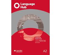 Language Hub Elementary Teacher'S Book With Teacher'S App (Language Hub BELT)