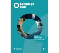 Language Hub Split edition. Beginner A / Student's Book + App: Beginner A / Student's Book + App