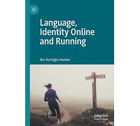 Language, Identity Online and Running – Macmillan