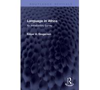 Language in Africa : An Introductory Survey