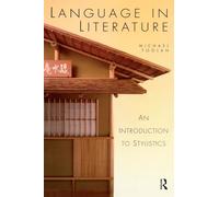 Language in Literature: An Introduction to Stylistics (Hodder Arnold Publication)