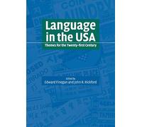 Language in the USA: Themes 21C: Themes for the Twenty-first Century