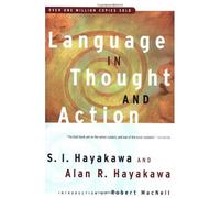 Language in Thought and Action: Fifth Edition