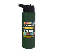 Language is a Bridge I'm the Builder - Dual Language Teacher Stainless Steel Insulated Water Bottle