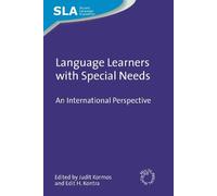 Language Learners with Special Needs: An International Perspective (Second Language Acquisition): 31