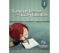 Language Lessons for a Living Education 1