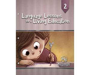 Language Lessons for a Living Education 2