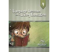 Language Lessons for a Living Education 4
