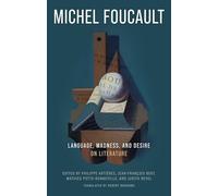 Language, Madness, and Desire: On Literature