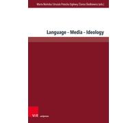Language - Media - Ideology